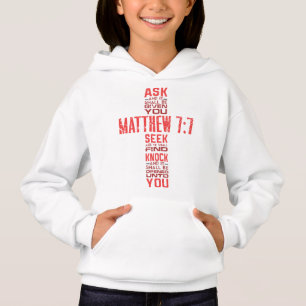 Matthew 7:7 Bible Verse Cross Girl's Hoodie