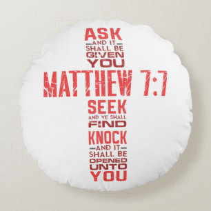 Matthew 7:7 Bible Verse Cross Round Pillow