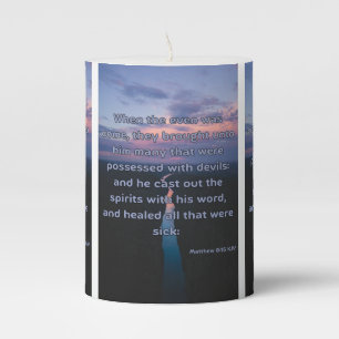 Matthew 8:16 KJV Bible Scripture Pic Pillar Candle
