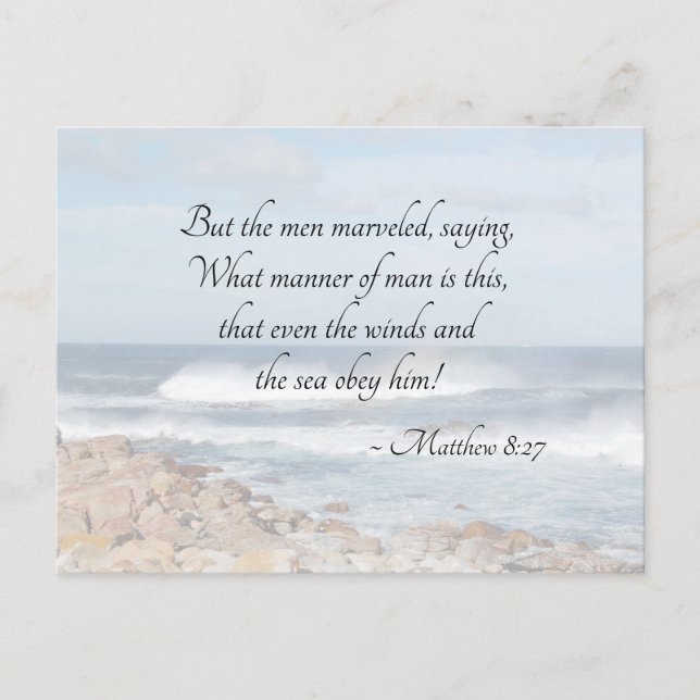 Matthew 8:27 Jesus calms the storm, Bible Verse Postcard (Front)