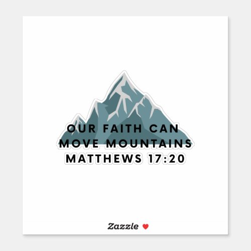 Matthew Bible Verse Stickers Our Faith Can Move 