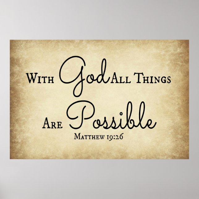 Matthew Bible verse With God all things are possib Poster (Front)
