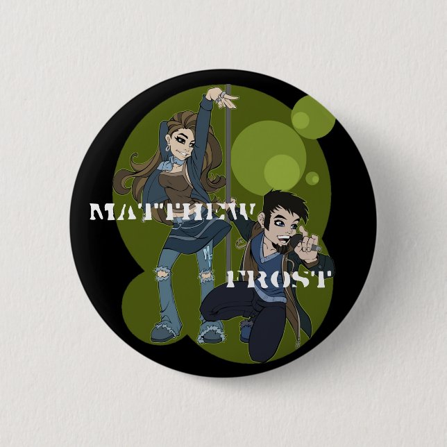 Matthew Frost Promo Button (Front)