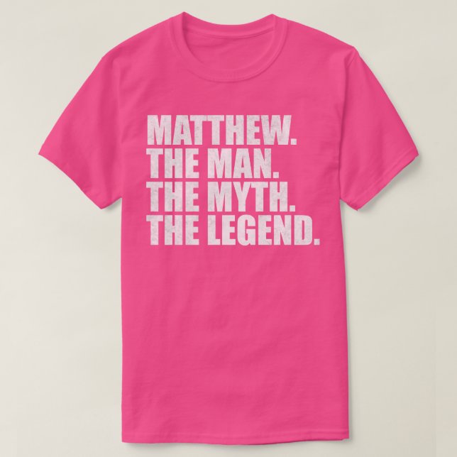 MatthewMatthew Name Matthew given name T-Shirt (Design Front)