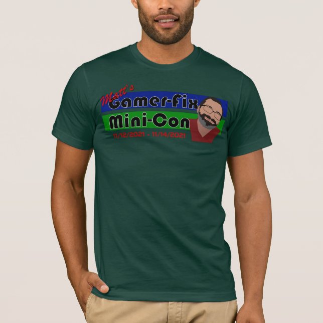 Matt's GamerFix MiniCon T-Shirt (Front)