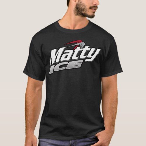 Matty Ice 1 Sticker Copy T_Shirt