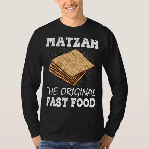 Matzah The Original Fast Food Passover Jewish Sede T_Shirt