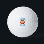 Matzo Baller Funny Golf Hanukkah Holiday Gift  Golf Balls<br><div class="desc">funny, hanukkah, jewish, jew, holiday, matzo, golf, birthday, gift, sport, </div>
