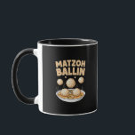 Matzo Baller Hanukkah Food Jewish Culture Mug<br><div class="desc">Matzo Baller,  Jewish Food Humor,  Hanukkah Matzo Ball,  Festive Jewish Culture,  Matzo Ball Lover,  Hebrew Holiday Food,  Hanukkah 2025,  Traditional Jewish Dish,  Kosher Comedy,  Baller Matzo Meme</div>