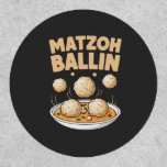 Matzo Baller Hanukkah Food Jewish Culture Patch<br><div class="desc">Matzo Baller,  Jewish Food Humor,  Hanukkah Matzo Ball,  Festive Jewish Culture,  Matzo Ball Lover,  Hebrew Holiday Food,  Hanukkah 2025,  Traditional Jewish Dish,  Kosher Comedy,  Baller Matzo Meme</div>