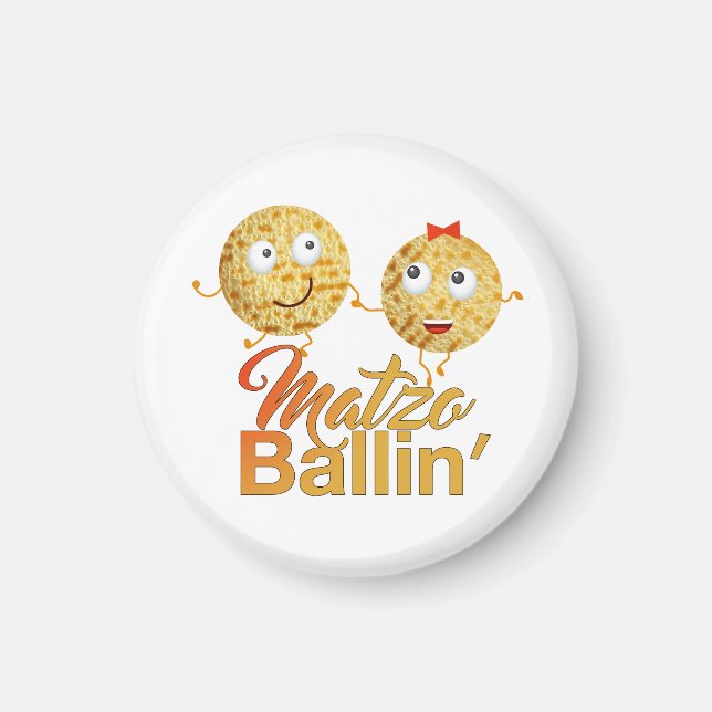 Matzo Ballin'. Passover, Pesach Seder Magnet (Front)