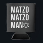 Matzo Matzo Man Jewish Hanukkah  Can Cooler<br><div class="desc">Jewish holiday humor,  Hanukkah parody,  funny Jewish shirt,  matzo pun,  Matzo Man joke,  retro Hanukkah joke,  festive Jewish gift,  Hanukkah 2025,  matzah song pun,  cultural food joke</div>