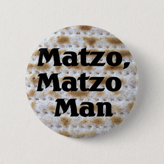 Matzo, Matzo Man Pinback Button