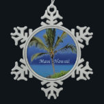 Maui Hawaii Beach Snowflake Pewter Christmas Ornament<br><div class="desc">Beautiful bold blues behind a green palm tree for people who love Maui. A lovely commemorative Maui,  Hawaii trip Christmas ornament.</div>