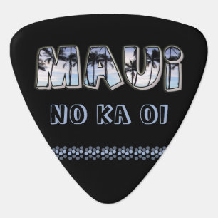 Maui no ka oi guitar pick