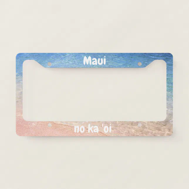 "I'd Rather Be In Maui" License Plate Frame – Standard Size