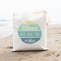 Maui No Ka Oi Vintage Typography
