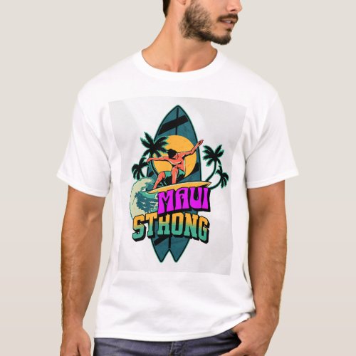 Maui Strong 1  T_Shirt
