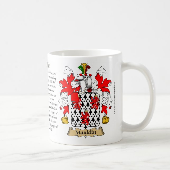 Mauldin, the Origin, the Meaning and the Crest Coffee Mug (Right)