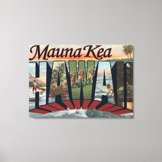 Mauna Kea, Hawaii - Large Letter Scenes Canvas Print (Front)
