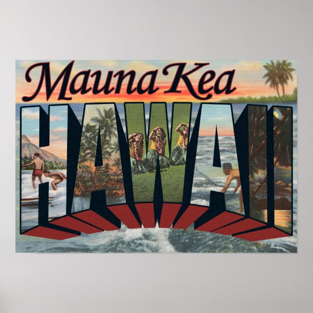 Mauna Kea, Hawaii - Large Letter Scenes Poster (Front)