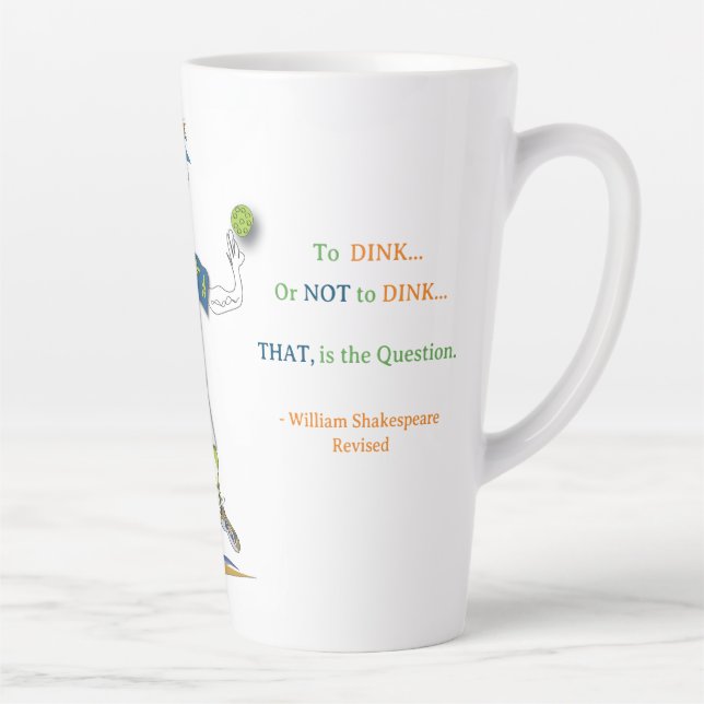 'Maury' - Pickleball Latte Mug (Shakespeare Rev.) (Right)