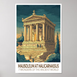Mausoleum at Halicarnassus 7 Wonders of the World Poster