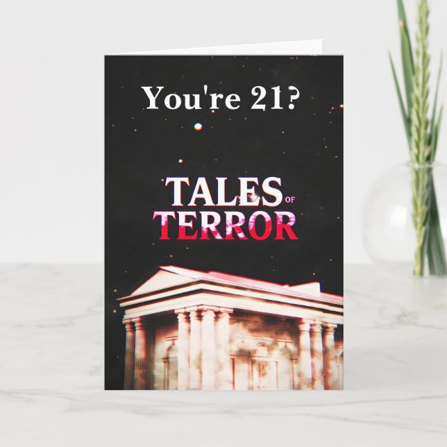 Mausoleum Tales of Terror 21st Birthday Card (Front)