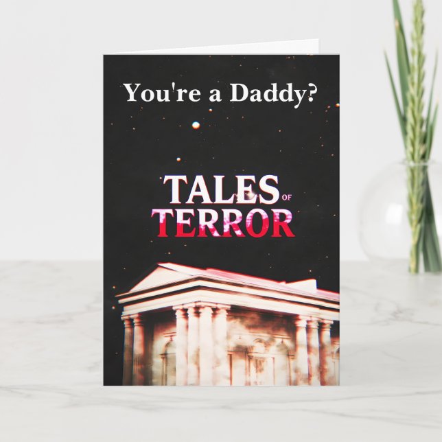 Mausoleum Tales of Terror Father's Day Card (Front)