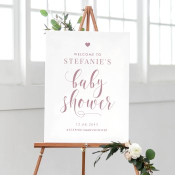 Mauve Bold Script Baby Shower Welcome Poster by misstallulah at Zazzle