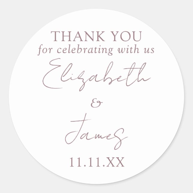 Mauve Elegant Script Wedding Thank You Classic Round Sticker (Front)