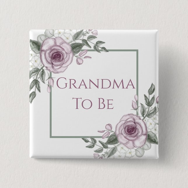 Mauve Roses, Grandma to be, Baby Shower  Button (Front)