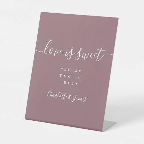 Mauve Signature Script Love Is Sweet Favor Pedestal Sign