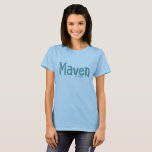 Maven: Let Me Connect You T-shirt at Zazzle