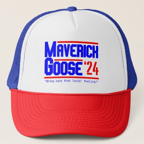 Maverick and Goose Campaign Trucker Hat