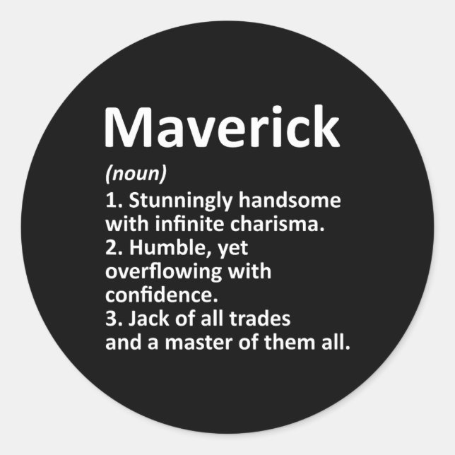 Maverick Definition Personalized Name Funny Birthd Classic Round Sticker (Front)
