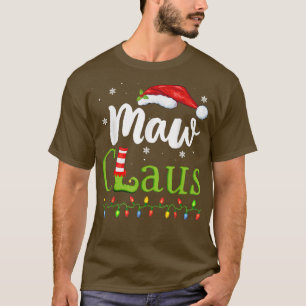 Maw Claus Funny Grandma Santa Pajamas Christmas Id T-Shirt