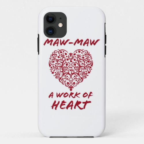 Maw_Maws Heart iPhone Case