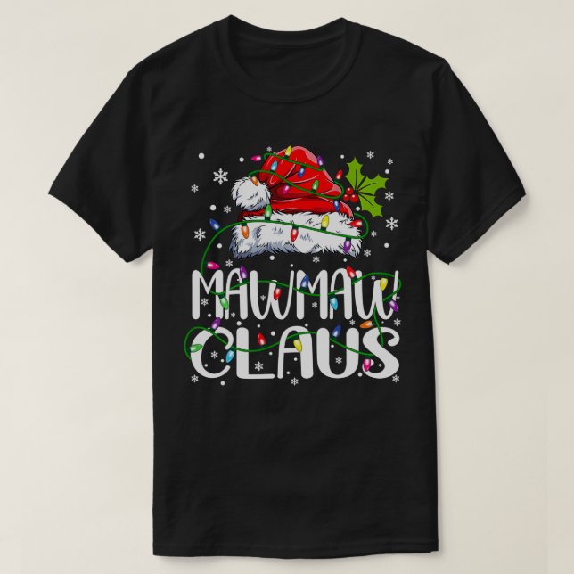 Mawmaw Claus  Christmas Lights Pajama Family Match T-Shirt (Design Front)