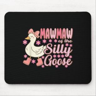 Mawmaw Goose On The Loose Funny Birthday Matching  Mouse Pad