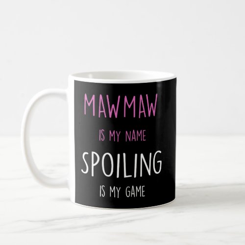Mawmaw Grandma Gift Coffee Mug