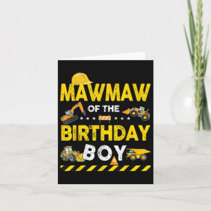 Mawmaw Of The Birthday Boy Construction Worker Bir Card
