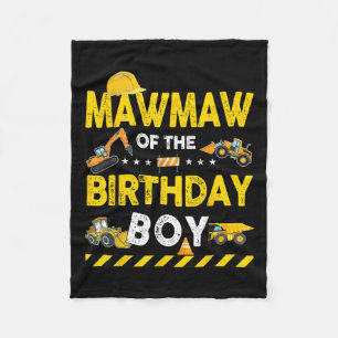 Mawmaw Of The Birthday Boy Construction Worker Bir Fleece Blanket