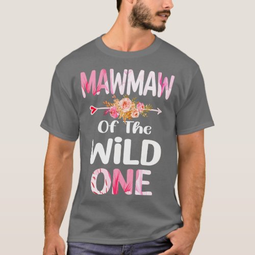 mawmaw of the wild one mawmaw T_Shirt