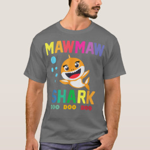 Mawmaw Shark  Mawmaw Shark Lover Family Mothers Da T-Shirt
