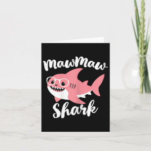 Mawmaw Shark Mother's Day Grandma Funny Maw-maw Card