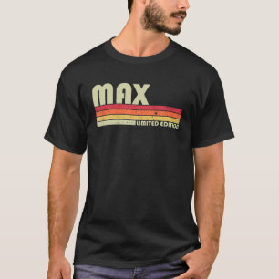 MAX Gift Name Personalized Funny Retro Vintage Bir T-Shirt