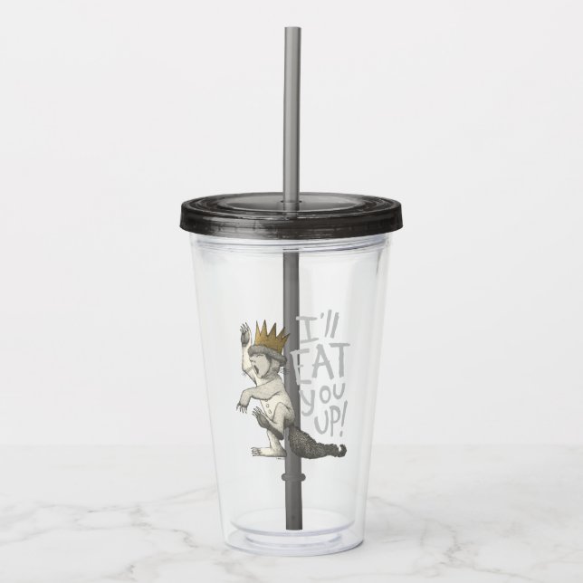 Max | I'll Eat You Up! Acrylic Tumbler (Front)