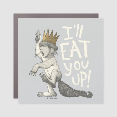 Max  Ill Eat You Up Car Magnet
