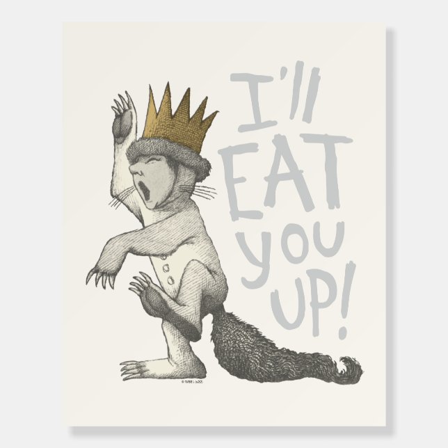 Max | I'll Eat You Up! Foam Board (Front)